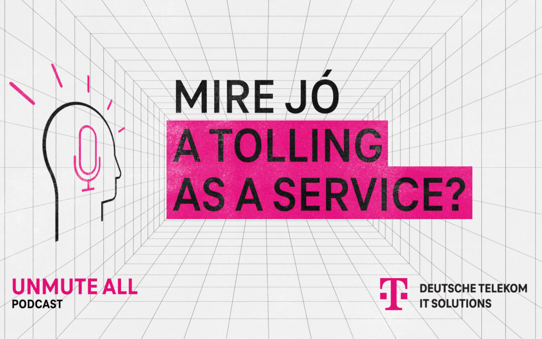 Mire jó a Tolling as a Service? – Hogy ne csak a kamion száguldjon, hanem az adminisztrációja is