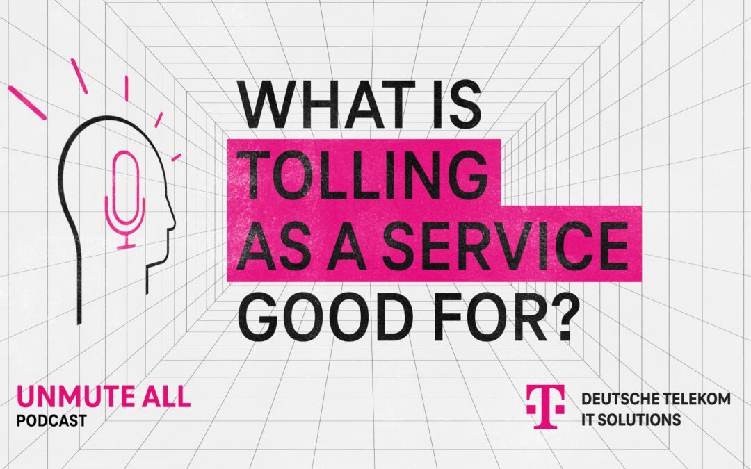 What is Tolling as a Service good for?