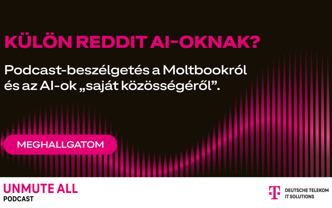 Külön Reddit AI-oknak? – Beszélgetés a Moltbookról és az AI-ok „saját közösségéről”.